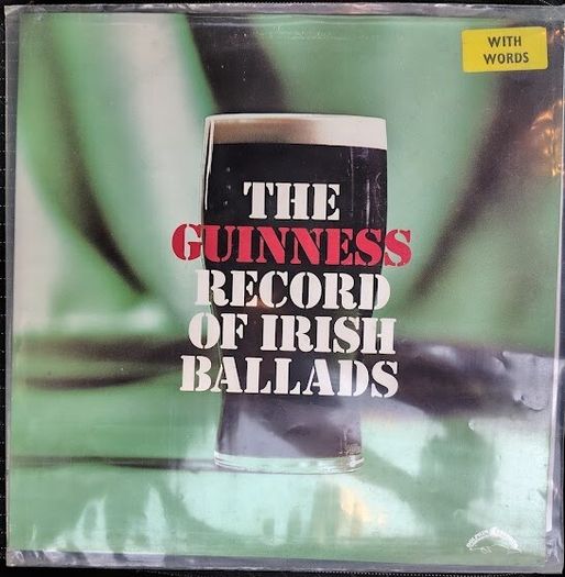 Dublin City Ramblers - The Guinness Record Of Irish Ballads Vinyl LP (1972) Original Irish Pressing EX+ Folk Trad