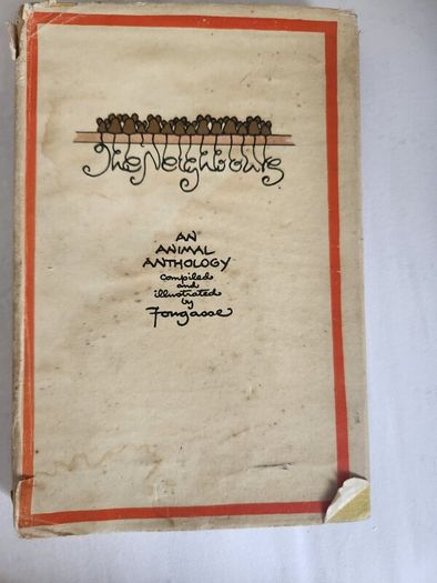 The Neighbourhood. An Animal Anthology. Compiled And Illustrated By Fougasse. Hardback With Dustjacket Second Edition.