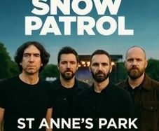 2 x Snow Patrol tickets St Anne's Park.