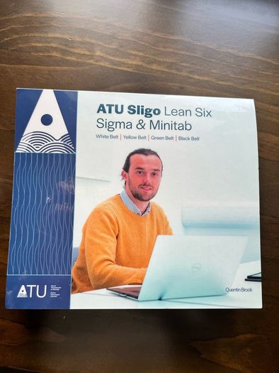 ATU Sligo Lean Six Sigma and Minitab 7th edition