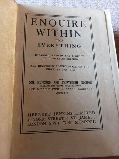 1923 Enquire Within upon Everything. Herbert Jenkins Ltd. Antique. Life.