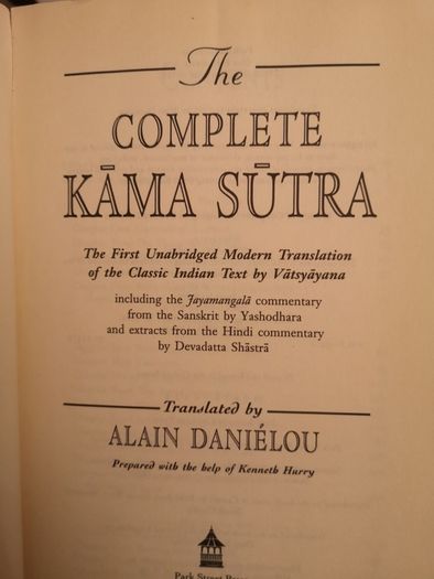 The Complete Kama Sutra :The First Unabridged Modern Translation of the Classic Indian Text