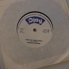 vinyl Brendan shine rose of castlerea 7"