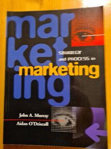 Strategy And Progress In Marketing. By John A Murry &aiden O Driscoll.