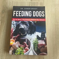 Feeding Dogs by Dr Conor Brady