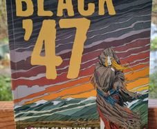 Black '47 a story of Ireland's great famine - Damien Goodfellow