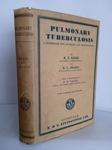 Pulmonary Tuberculosis: A Handbook For Students and Practitioners by R. Y. Keers and B. G. Rigden (HQ555)