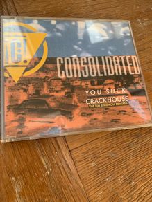 Consolidated - You Suck / Crackhouse (The Tim Simenon Remixes)