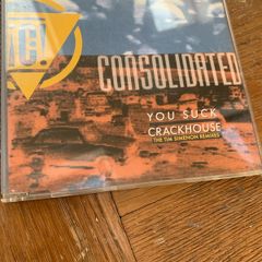 Consolidated - You Suck / Crackhouse (The Tim Simenon Remixes)