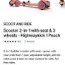scoot and ride 2 in 1 scooter Image 2