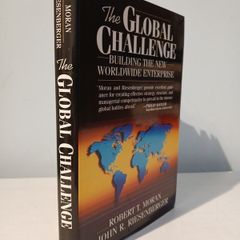 The Global Challenge by Robert T. Moran & John R. Risenberger