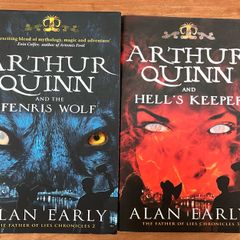 Arthur Quinn and The Fenris Wolf & Arthur Quinn and Hell's Keeper by Alan Early