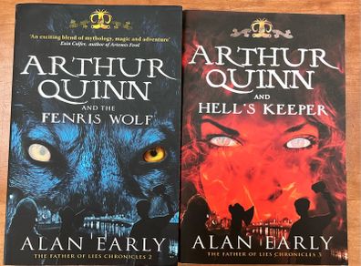 Arthur Quinn and The Fenris Wolf & Arthur Quinn and Hell's Keeper by Alan Early