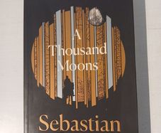 A Thousand Moons by Sebastian Barry