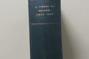 A Cencus of Ireland circa 1659. Seamus Pender 1939