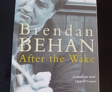 Brendan Behan / After the Wake / 2019
