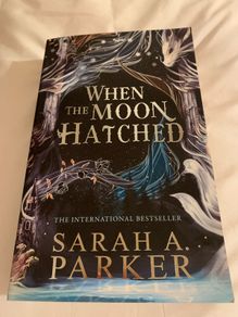 when the moon hatched by sarah a parker