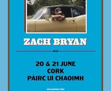 Zach Bryan Sun 21st Cork Standing x 2