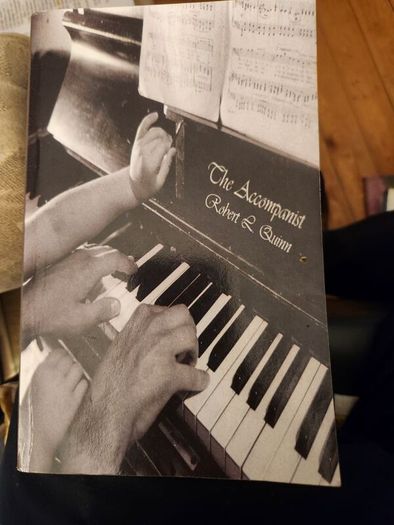 The Accompanist By Robert L. Quinn. First Edition Paperback In Good Condition.