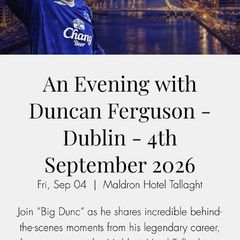 An evening with Duncan Ferguson