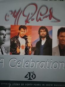 Cliff Richard - A Celebration. The Official Story of Forty Years Im Show Business.