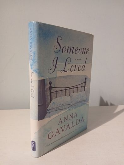 Someone I Loved by Anna Gavalda