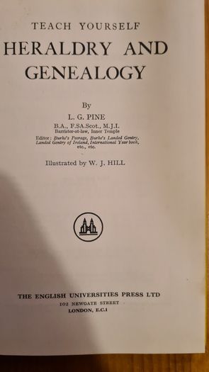 Heraldry And Genealogy By L. G. Pine. Hardback With Dustjacket In Good Condition
