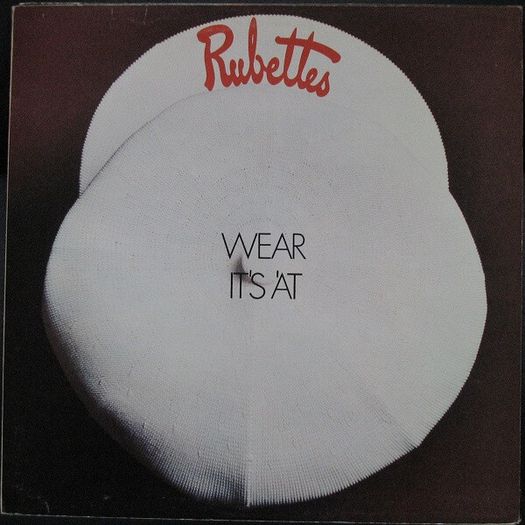 Rubettes  Wear It's 'At