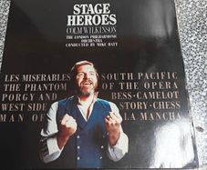 Colm Wilkinson, Stage Heroes LP, stage and theatre interest