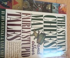 Stinky Cheese Man and other Fairly Stupid Tales