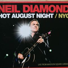 Neil Diamond - Hot August Night / NYC: Double CD