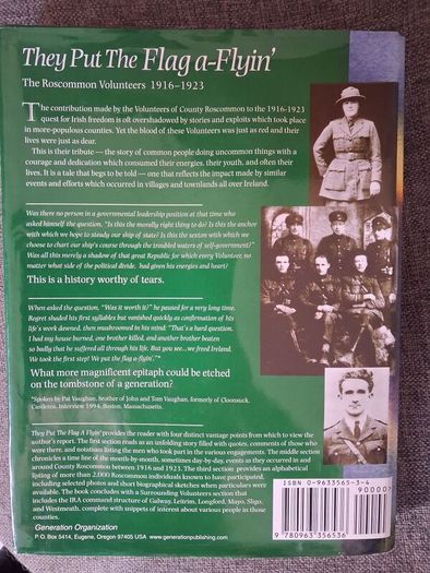 They Put The Flag a - Flyin' / The Roscommon Volunteers 1916 - 1923 / Signed / 2005