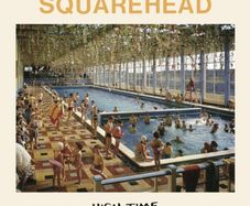 Squarehead High Time blue translucent vinyl lp