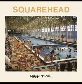 Squarehead High Time blue translucent vinyl lp