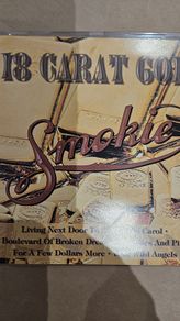 Smokie - 18 Carat Gold.