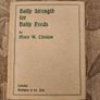 Daily Strenght For Daily Needs. By Mary W. Tileston. Hardback With Dustjacket In Good Condition. Image 7