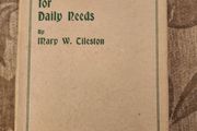 Daily Strenght For Daily Needs. By Mary W. Tileston. Hardback With Dustjacket In Good Condition.