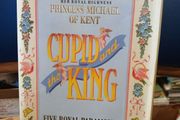 Cupid and the King - Princess Michael of Kent