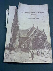 St. Mary's Parish Athlone a history Ireland Irish Westmeath local history