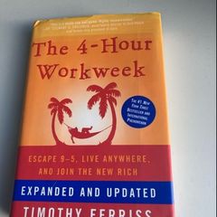 The 4 Hour Workweek - Tim Ferriss