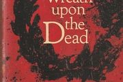 A Wreath Upon the Dead - Briege Dufaud