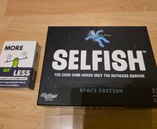 Board / Card Game Bundle: Selfish (Space Edition) + More Or Less