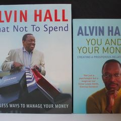 SALE!  WHAT NOT TO SPEND: priceless ways to manage your money; YOU AND YOUR MONEY: creating a prosperous relationship by Alvin Hall