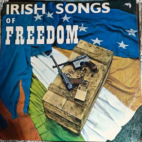 Irish Songs Freedom on Outlet LP,  Irish Folk Trad
