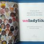 Unladylike: A Field Guide To Smashing The Patriarchy... Image 4