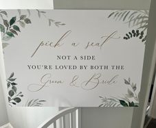 'Pick a Seat' Rustic Wedding Sign