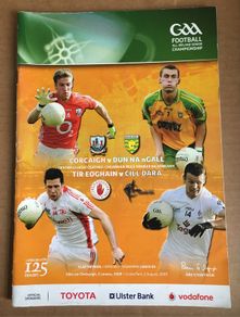 2nd August 2009 GAA (Gaelic Football) Programme. Cork V Donegal & Tyrone V Kildare @ Croke Park
