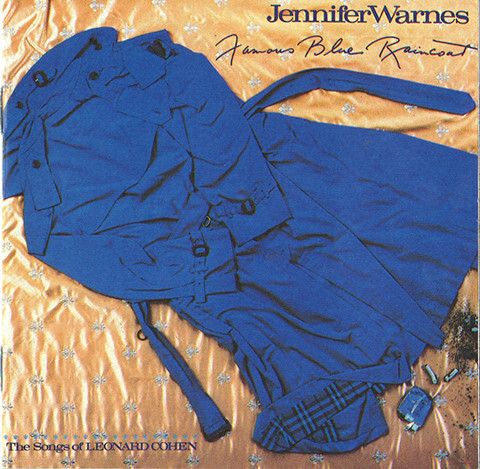 JENNIFER WARNES | Famous Blue Raincoat (The Songs Of Leonard Cohen)