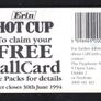 1994 Ireland 20 unit Erin Hot Cup (Gemplus) Call Card Used. Telecom Eireann card number 1059. Image 2