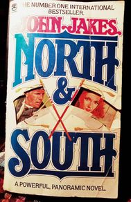 1982. John Jakes. North And South.